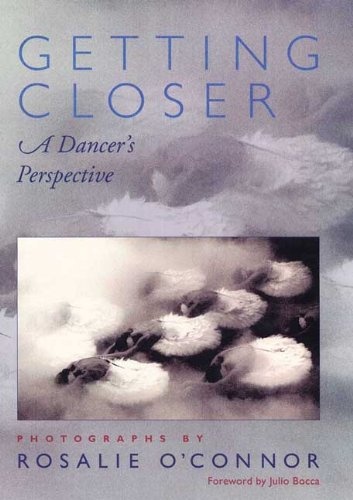 Getting Closer: A Dancer's Perspective