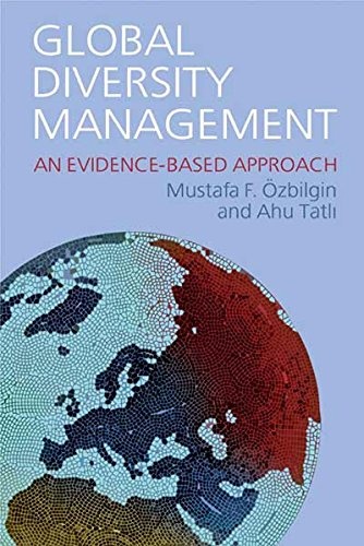Global Diversity Management: An Evidence Based Approach