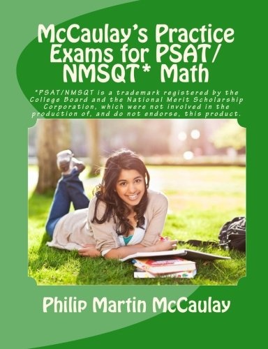 McCaulay's Practice Exams for PSAT/NMSQT* Math