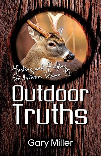 Outdoor Truths: Volume II