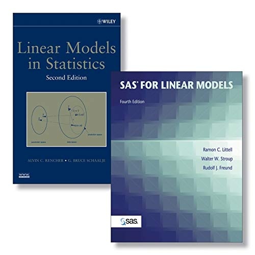 SAS System for Linear Models, 4e + Linear Models in Statistics, 2e Set