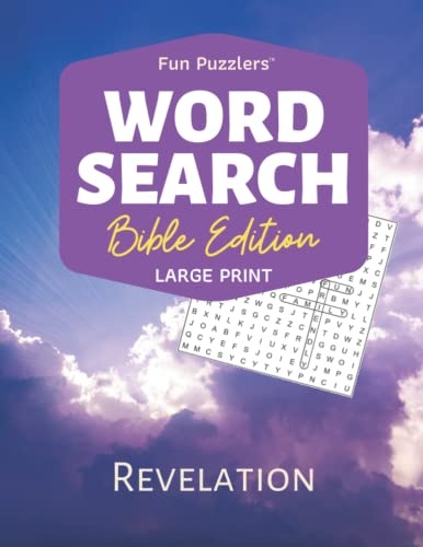 Word Search: Bible Edition Revelation: 8.5" x 11" Large Print (Fun Puzzlers Large Print Word Search Books)