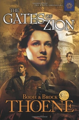 The Gates of Zion (Zion Chronicles)