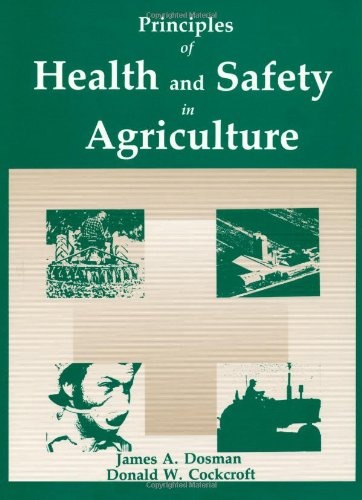 Principles of Health and Safety in Agriculture