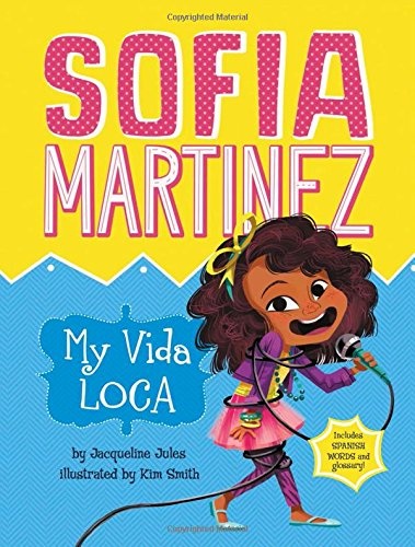 My Vida Loca (Sofia Martinez)