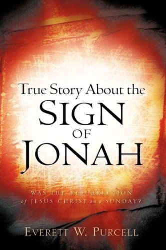 TRUE STORY ABOUT THE SIGN OF JONAH