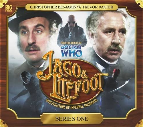 Jago & Litefoot: Series One