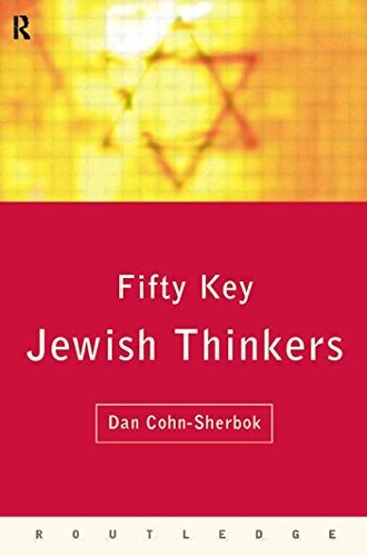 Fifty Key Jewish Thinkers (Routledge Key Guides)
