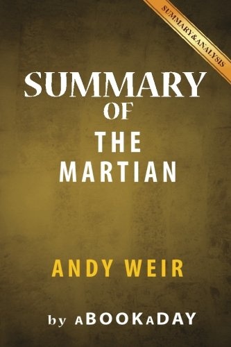 Summary of The Martian: A Novel by Andy Weir | Summary & Analysis