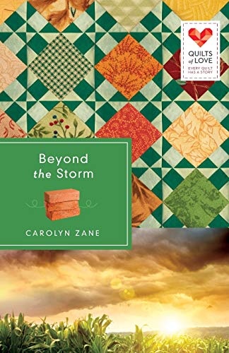 Beyond the Storm (Quilts of Love)