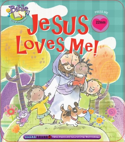 Jesus Loves Me (Bible Sing Along Book) - Ron Berry - 9781891100338 ...