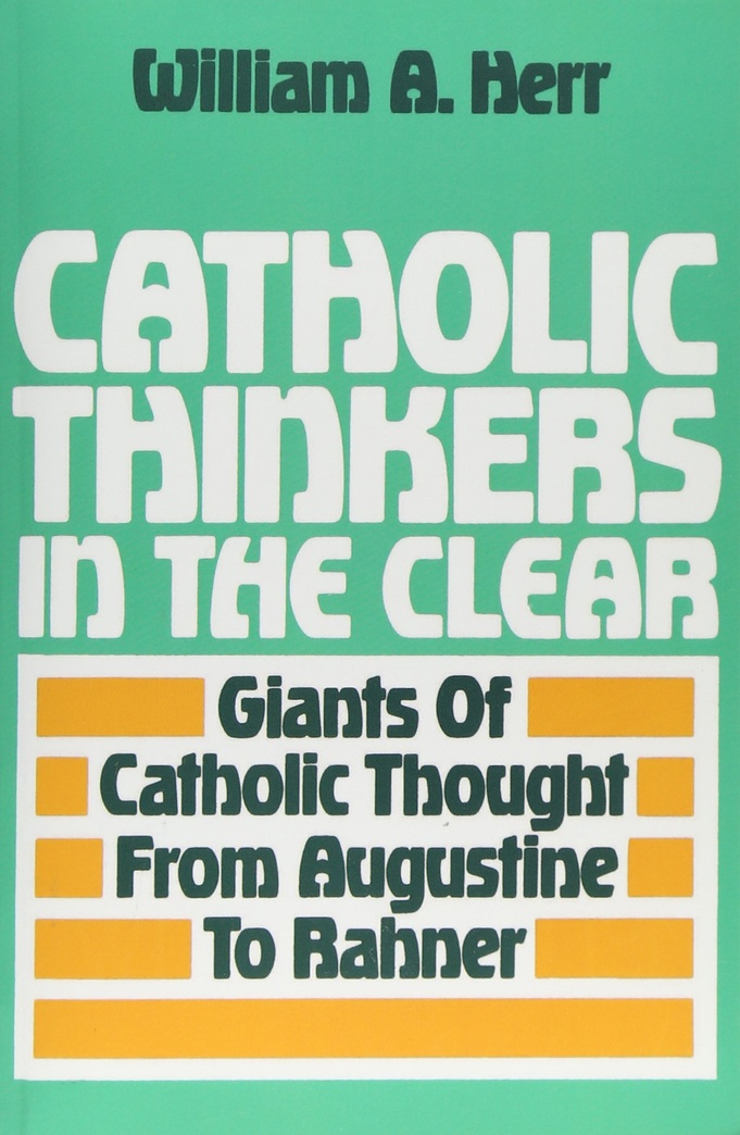 Catholic Thinkers in the Clear