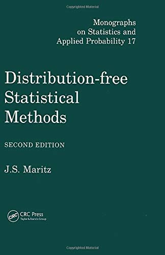 Distribution-Free Statistical Methods, Second Edition (Chapman & Hall/CRC Monographs on Statistics and Applied Probability)