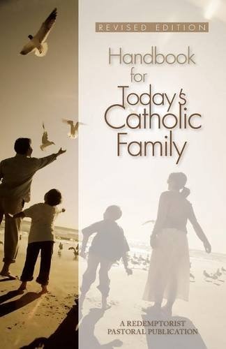 Handbook for Today's Catholic Family