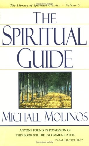 The Spiritual Guide (Library of Spiritual Classics)