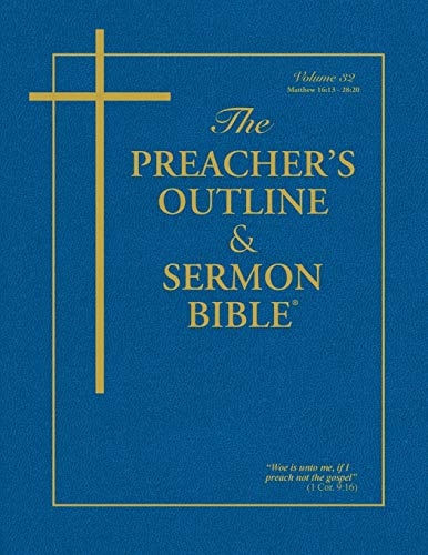 The Preacher's Outline & Sermon Bible: Matthew Vol. 2