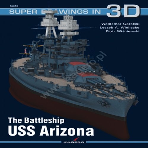 The Battleship USS Arizona (Super Drawings in 3D)