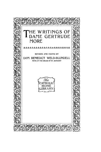 The Writings of Dame Gertrude More