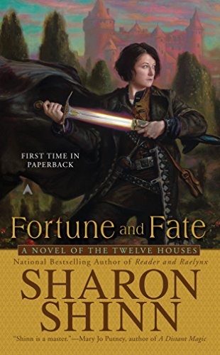 Fortune and Fate (A Twelve Houses Novel)