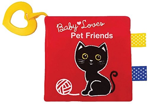 Pet Friends: With crinkles, cloth tabs, and heart-shaped teething ring (Baby Loves Cloth Books)