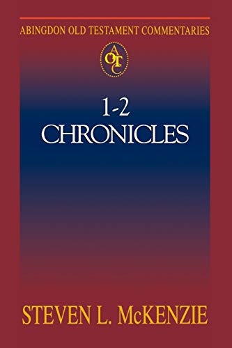 Abingdon Old Testament Commentaries: I & II Chronicles