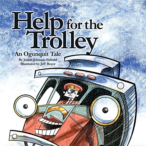 Help For The Trolley An Ogunquit Tale