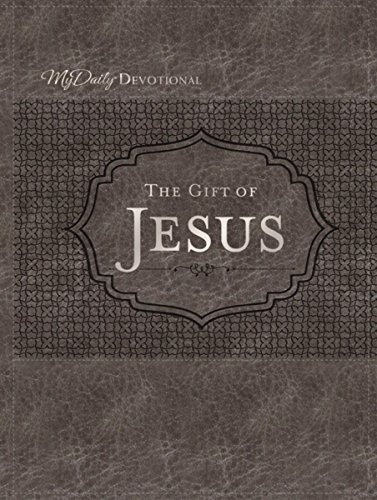The Gift of Jesus (MyDaily)