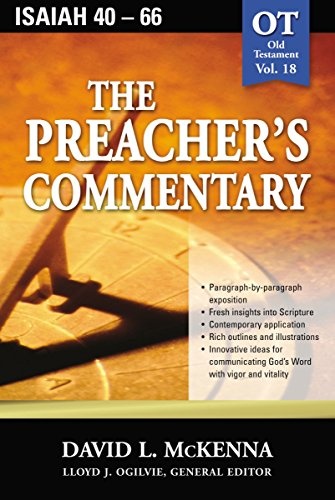 The Preacher's Commentary - Vol. 18- Isaiah 40-66