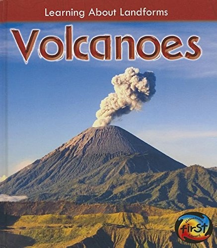 Volcanoes (Learning About Landforms)