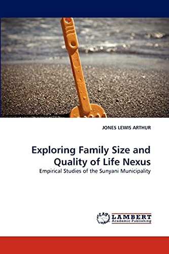 Exploring Family Size and Quality of Life Nexus: Empirical Studies of the Sunyani Municipality