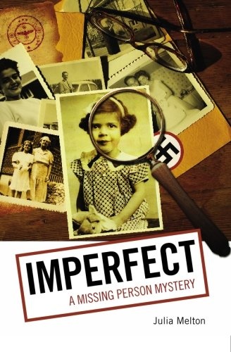 Imperfect: A Missing Person Mystery (Missing Person Mysteries)