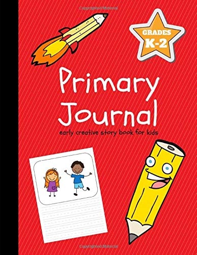 Primary Journal: Early Creative Story Book for Kids, Grades K-2