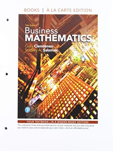 Business Mathematics Loose-Leaf Edition Plus MyLab Math with Pearson eText -- 24 Month Access Card Package