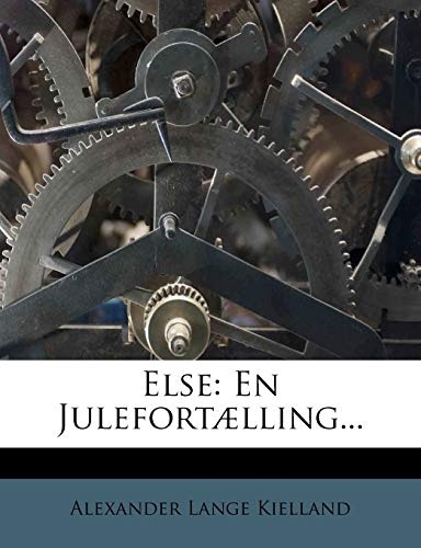Else: En JulefortÃ¦lling... (Danish Edition)