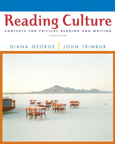 Reading Culture: Contexts for Critical Reading and Writing (7th Edition)