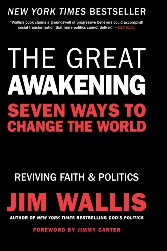 The Great Awakening: Seven Ways to Change the World