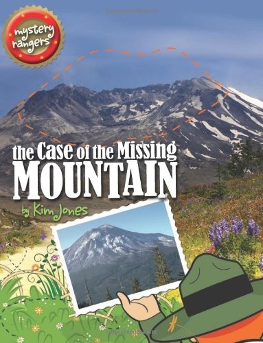 The Case of the Missing Mountain (Mystery Rangers)