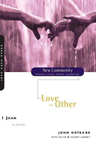 1 John: Love Each Other (New Community Bible Study Series)