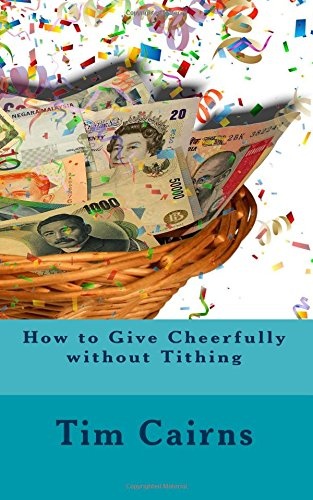 How to Give Cheerfully without Tithing
