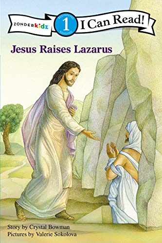 Jesus Raises Lazarus: Level 1 (I Can Read! / Bible Stories)