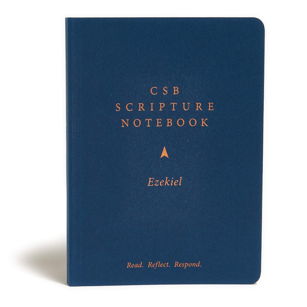 CSB Scripture Notebook, Ezekiel: Read. Reflect. Respond. (CSB Scripture Notebooks)