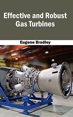 Effective and Robust Gas Turbines