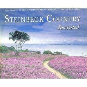 Steinbeck Country Revisited