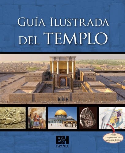 GuÃ­a Ilustrada del Templo (Spanish Edition)