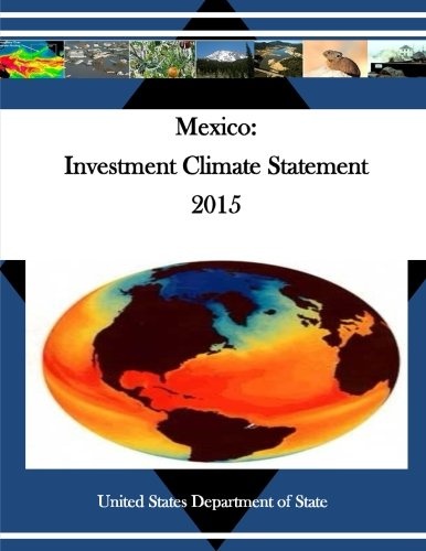 Mexico: Investment Climate Statement 2015