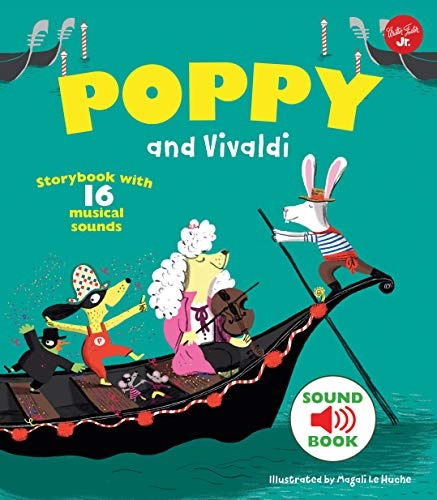 Poppy and Vivaldi: Storybook with 16 musical sounds