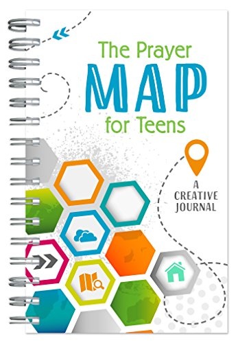 The Prayer MapÂ® for Teens (Faith Maps)