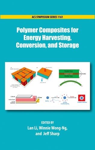 Polymer Composites for Energy Harvesting, Conversion, and Storage (ACS Symposium Series)