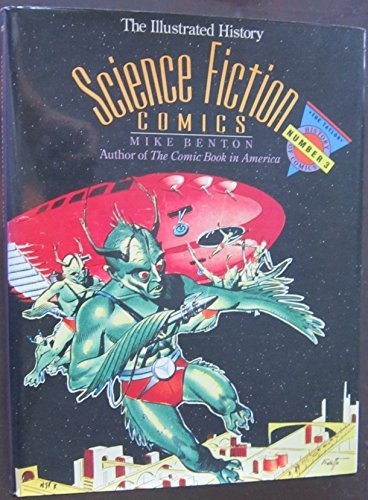 Science Fiction Comics: The Illustrated History (TAYLOR HISTORY OF COMICS)