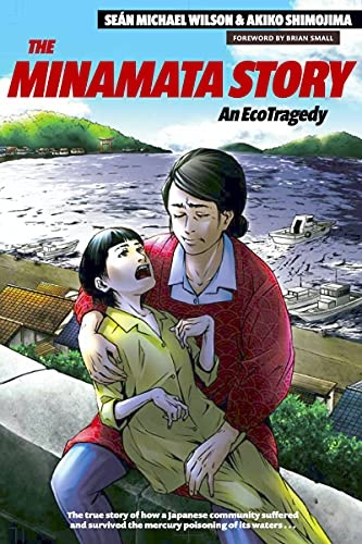 The Minamata Story: An EcoTragedy